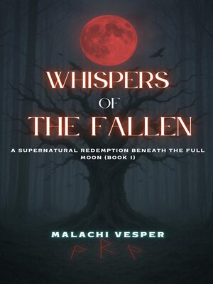 cover image of A Supernatural Redemption Beneath the Full Moon (Book 1)